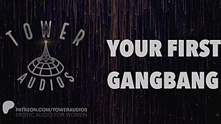 your first gangbang audio with dirty talk for erotic women fantasies.
