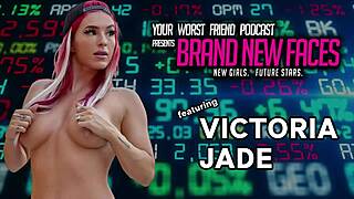 Victoria jade - your worst friend brand new faces content creator streamer
