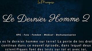 le dernier homme 2 with femdom futa audio