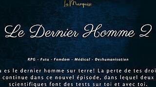 le dernier homme 2 with femdom futa audio
