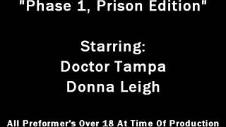 dr tampa, trump these bitches in prison edition with donna leigh pov humiliation?